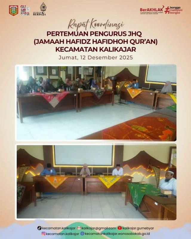 RAPAT KOORDINASI PERTEMUAN PENGURUS JHQ KECAMATAN KALIKAJAR